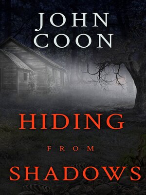 cover image of Hiding From Shadows
